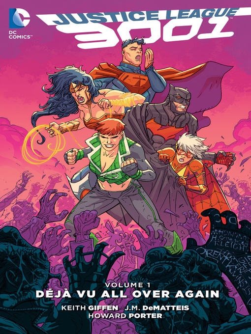 Title details for Justice League 3001 (2015), Volume 1 by J.M. DeMatteis - Available